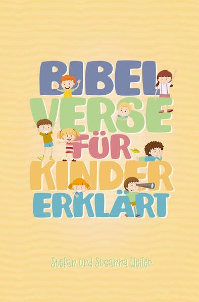 Bibelverse für Kinder erklärt Religion & Esotericism