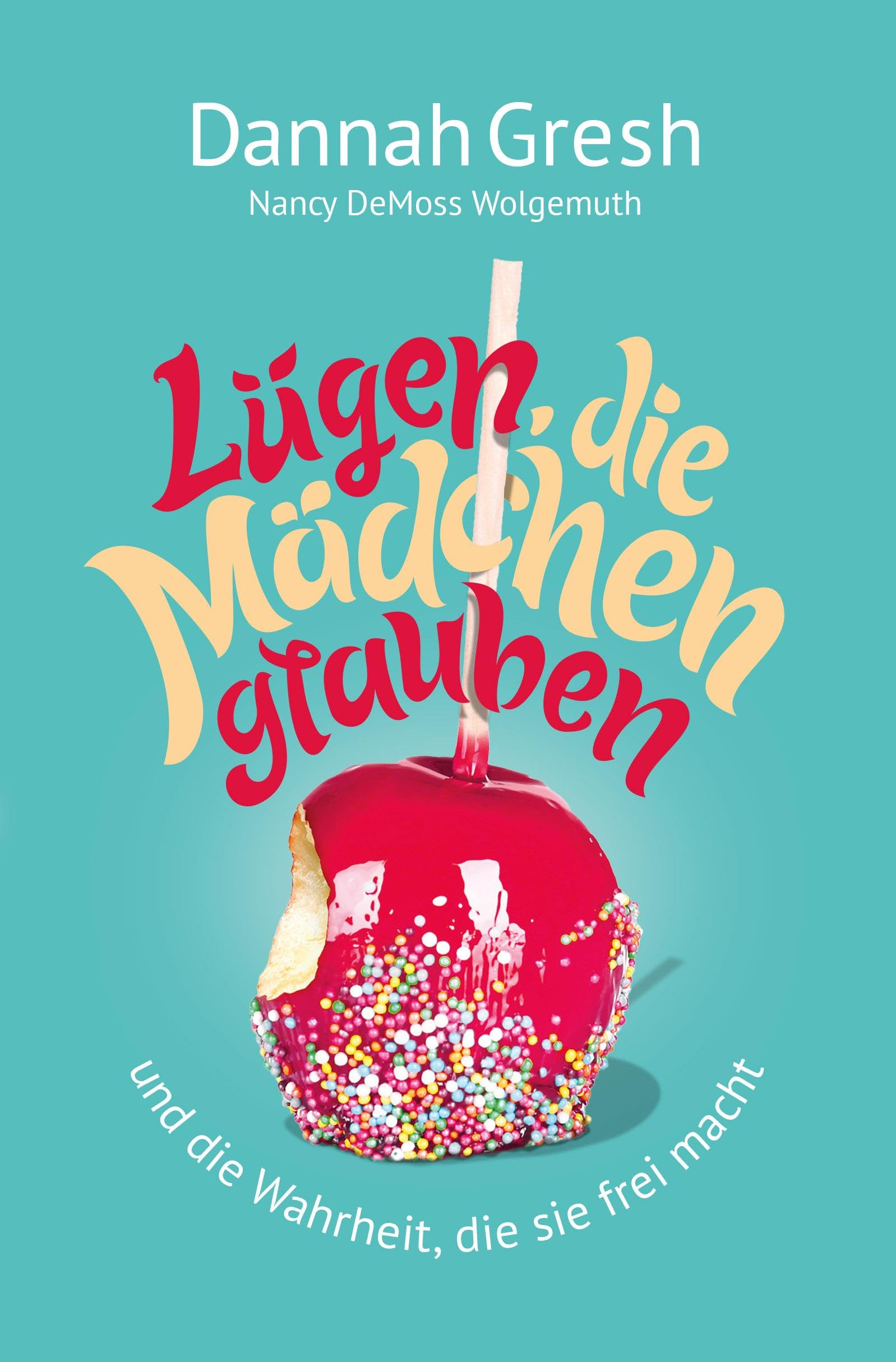 Lügen, die Mädchen glauben Religion & Esotericism