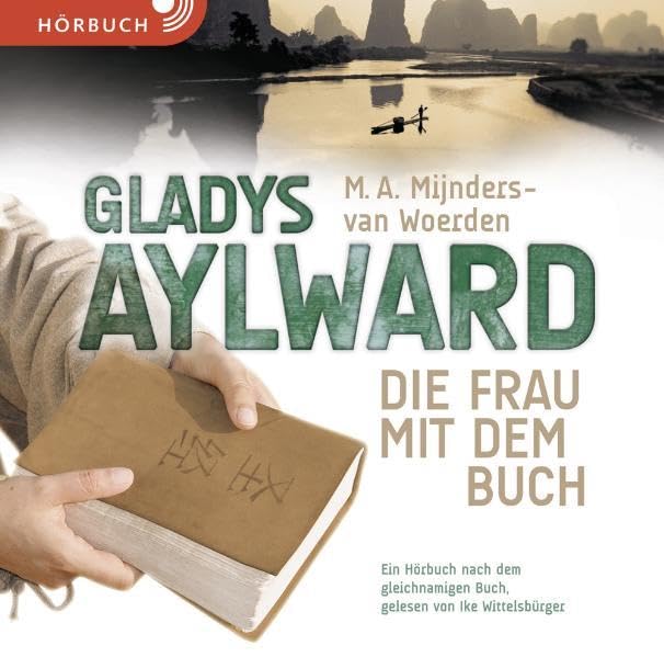 Gladys Aylward: Die Frau mit dem Buch Religion & Esotericism