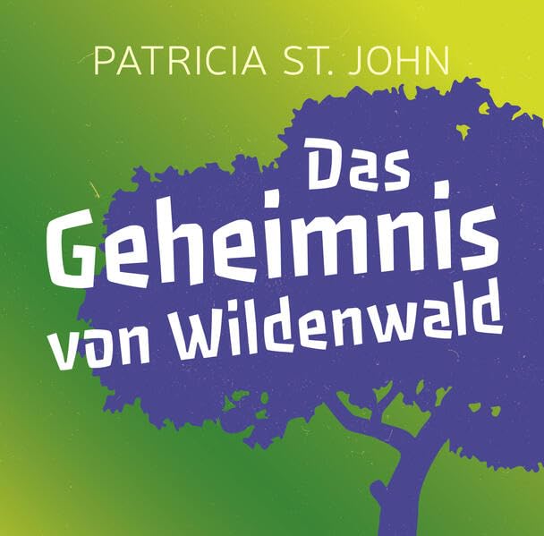 Das Geheimnis von Wildenwald (Hörbuch ) Religion & Esotericism