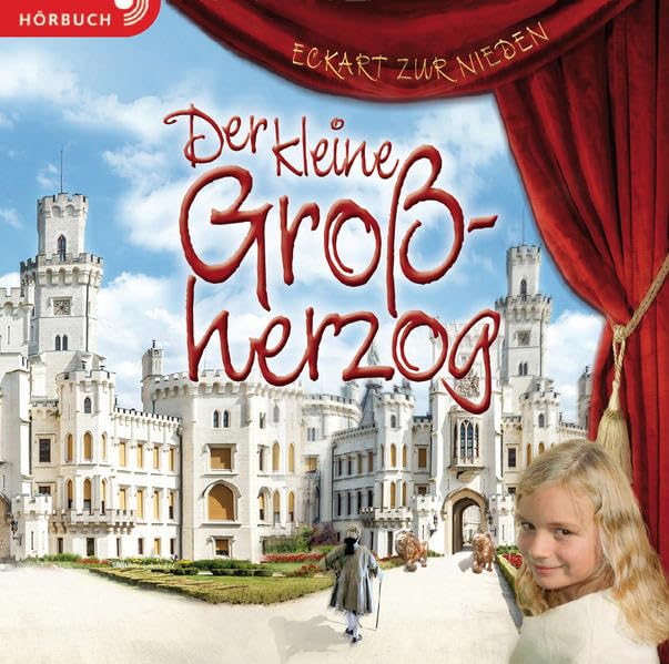 Der kleine Großherzog (Hörbuch) Contemporary literature