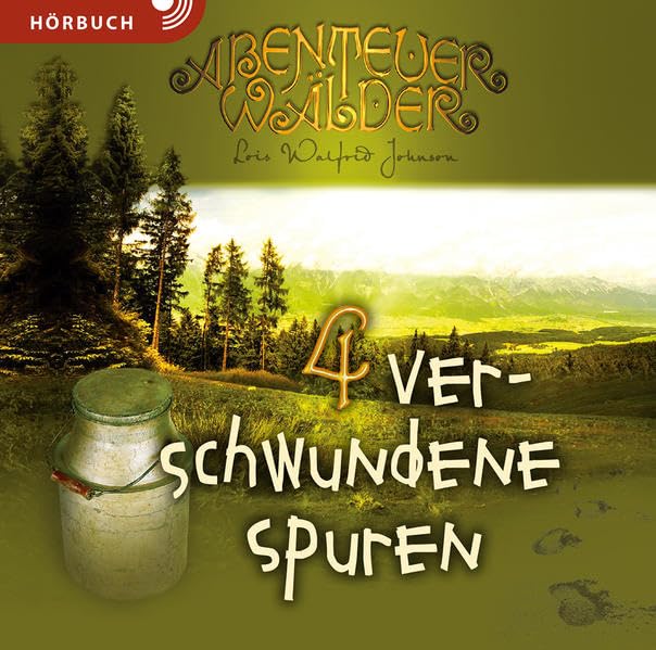 Verschwundene Spuren (Hörbuch): Die Abenteuerwälder Band 4 Religion & Esotericism