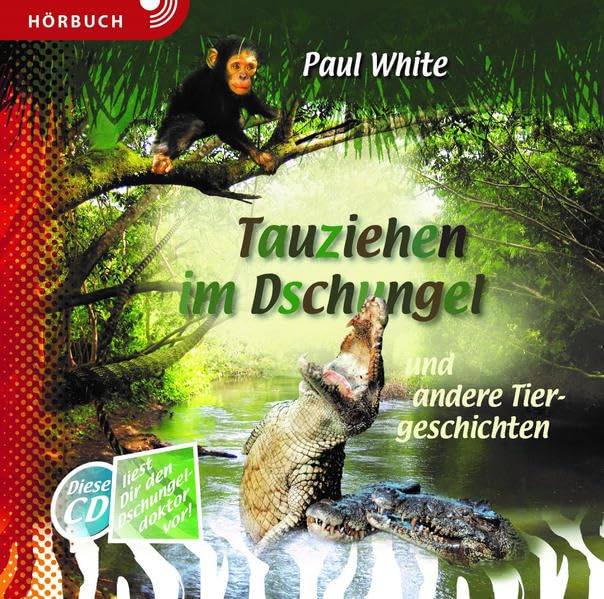 Tauziehen im Dschungel (Hörbuch ) cd