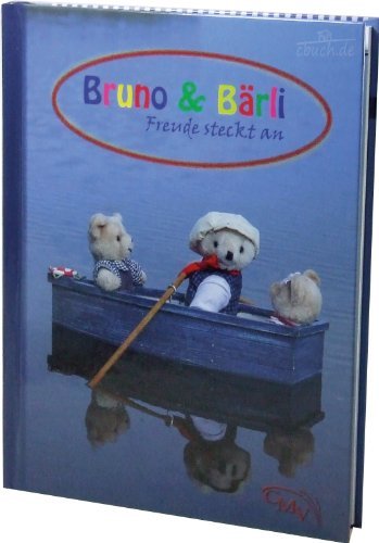 Bruno & Bärli - Freude steckt an Books
