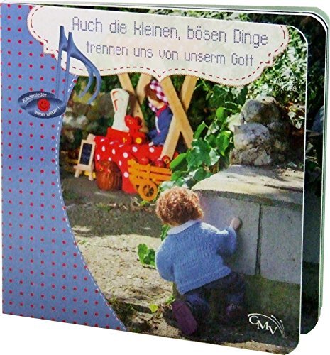Auch die kleinen, bösen Dinge trennen uns von unserem Gott Books