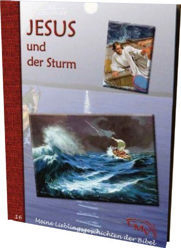 Meine Lieblingsgeschichten: Jesus und der Sturm Books