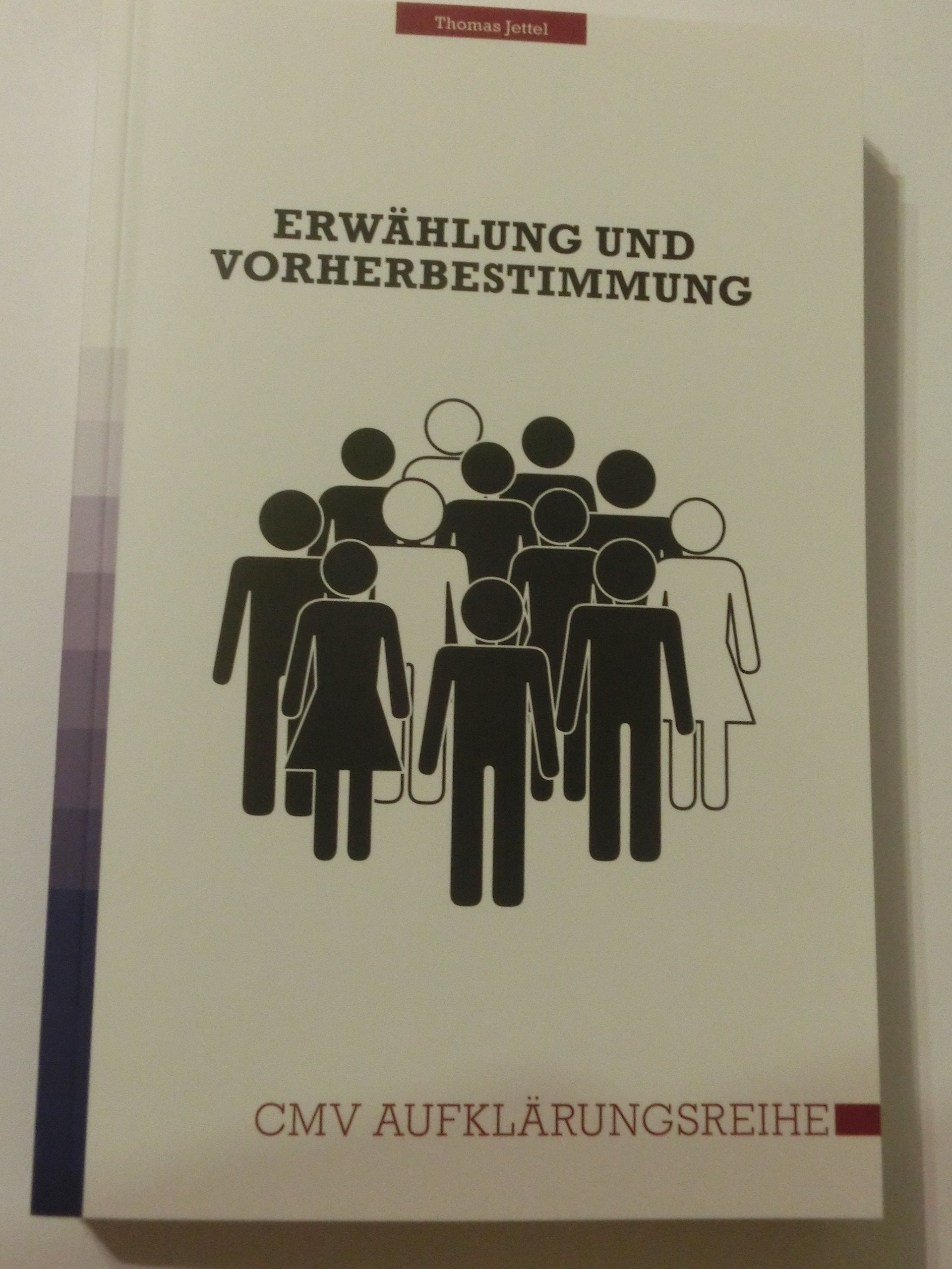 Erwählung und Vorherbestimmung Books
