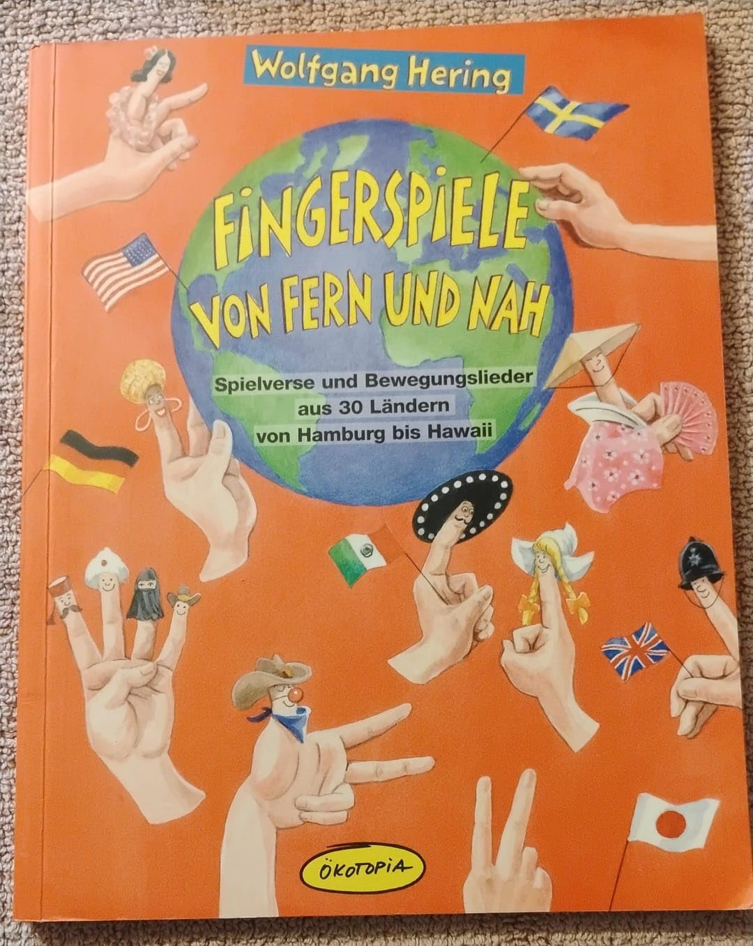 Fingerspiele von fern und nah: Spielverse und Bewegungslieder aus 30 Ländern von Hamburg bis Hawaii (Praxisbücher für den pädagogischen Alltag) Sheet Music