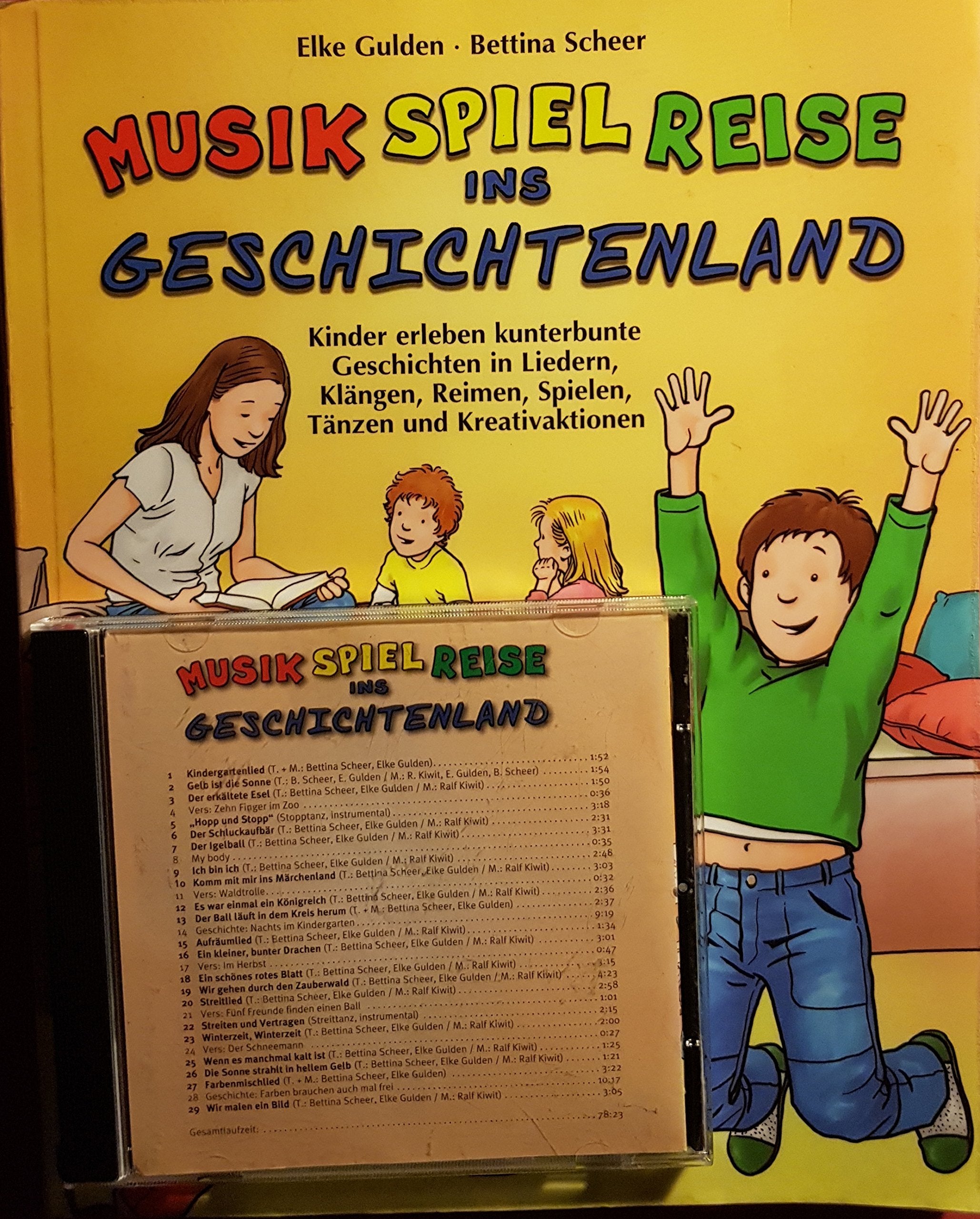 Musik-Spiel-Reise ins Geschichtenland: Kunterbunte Lieder, Verse und Geschichten zum Mitsingen, Bewegen, Tanzen und Zuhören (Ökotopia Mit-Spiel-Lieder) Non-fiction