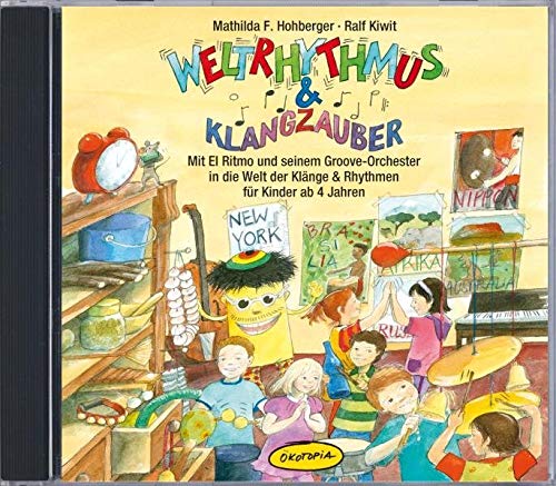 Weltrhythmus & Klangzauber (CD) Arts & Music