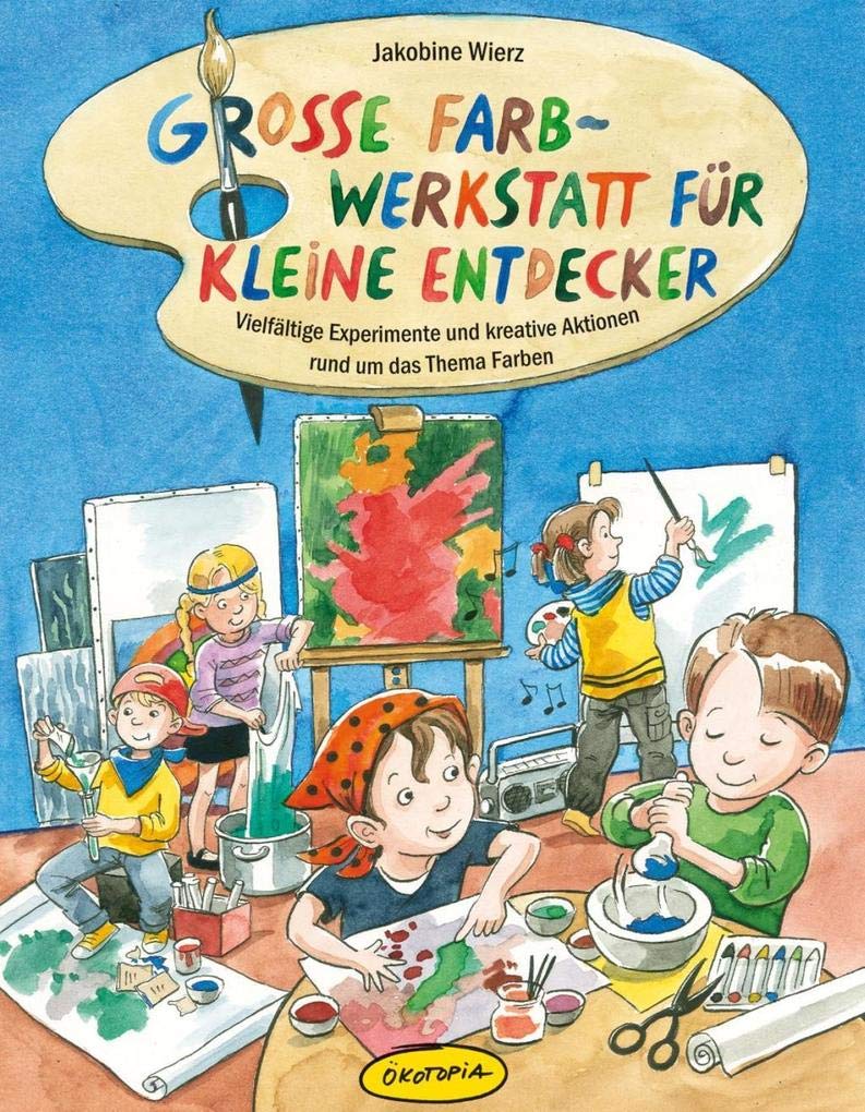 Große Farb-Werkstatt für kleine Entdecker Film, Art & Culture
