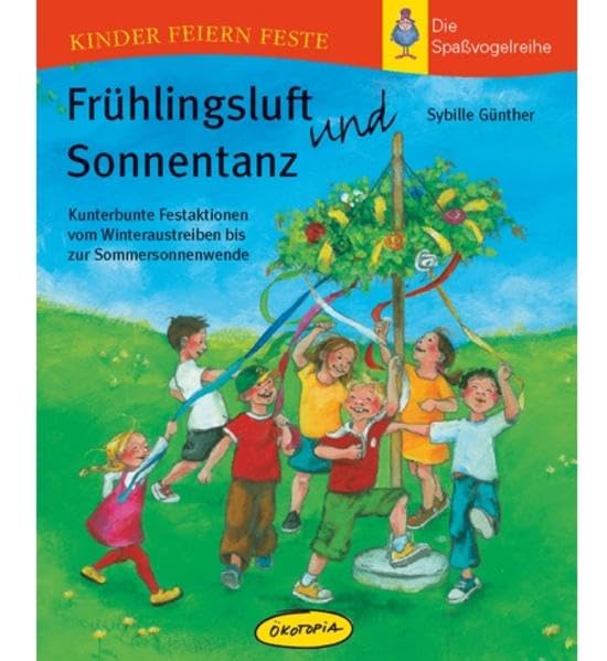 Frühlingsluft und Sonnentanz book