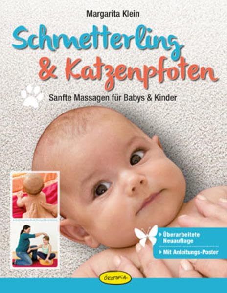 Schmetterling & Katzenpfoten: Sanfte Massagen für Babys und Kinder: Sanfte Massagen für Babys & Kinder (Entspannung für Kinder) Health, Nutrition & Fitness