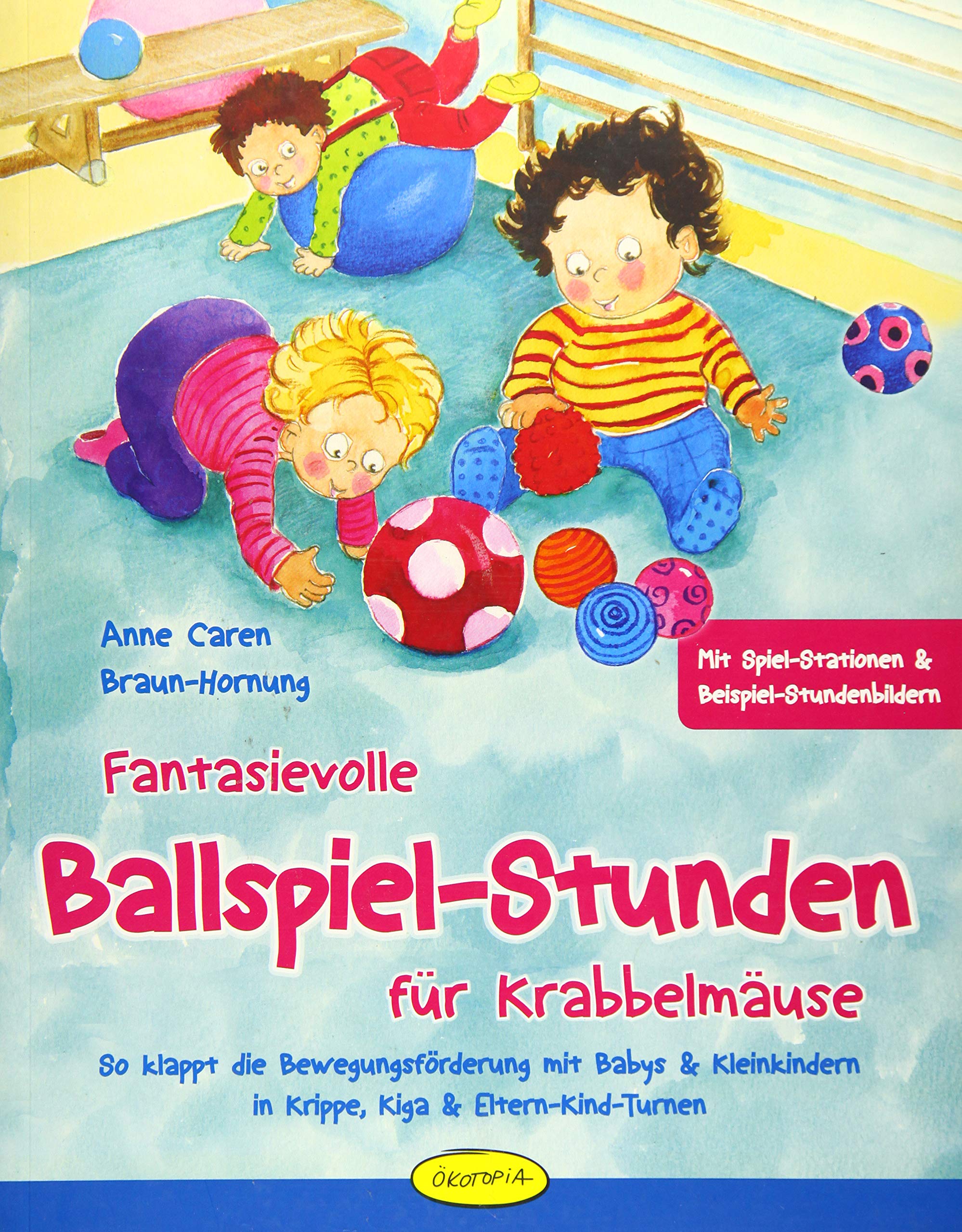 Fantasievolle Ballspiel-Stunden für Krabbelmäuse Sheet Music