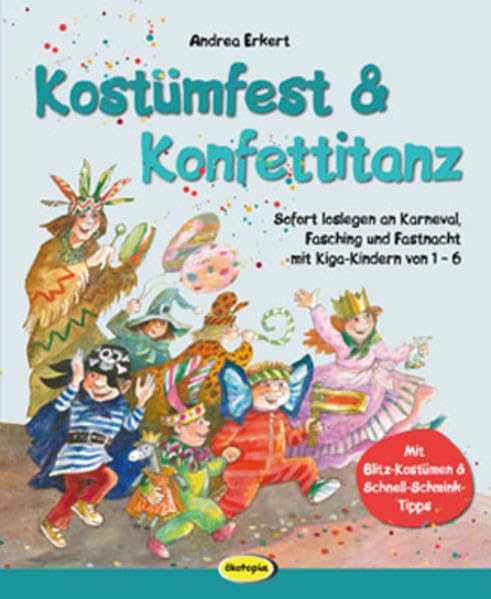 Kostümfest & Konfettitanz Children's books
