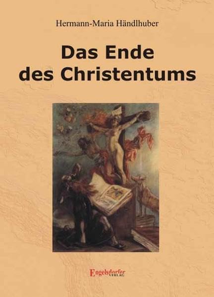 Das Ende des Christentums Contemporary literature