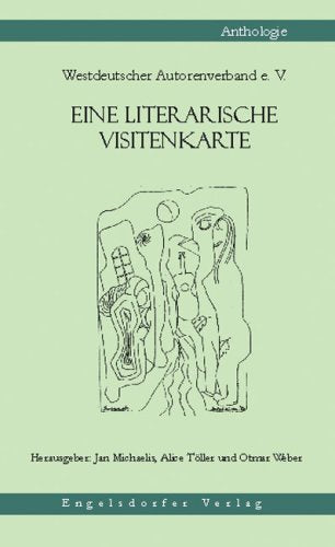 Eine literarische Visitenkarte. Westdeutscher Autorenverband e.V. Books