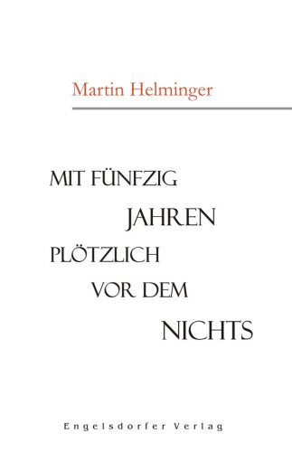 Mit fünfzig Jahren plötzlich vor dem Nichts Books
