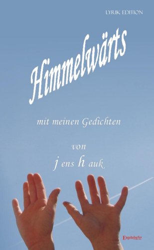 Himmelwärts mit meinen Gedichten Poetry