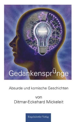 Gedankensprünge - Absurde und komische Geschichten book