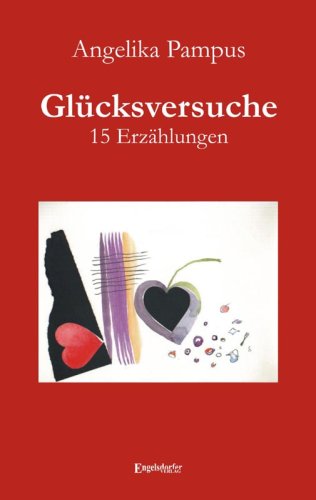 Glücksversuche - 15 Erzählungen Books