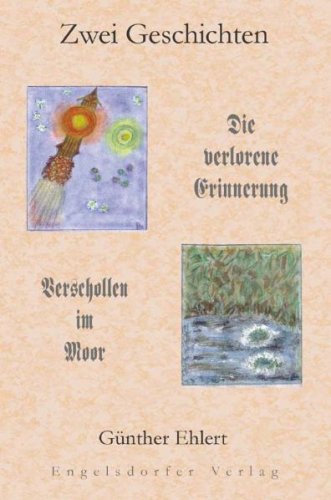 Zwei Geschichten: Die verlorene Erinnerung und Verschollen im Meer book