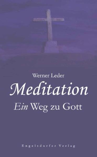 Meditation - Ein Weg zu Gott Second hand books on Religion & Esotericism