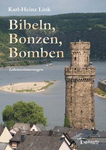 Bibeln, Bonzen, Bomben: Lebenserinnerungen Personalities