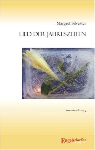 Lied der Jahreszeiten: Sonetten Poetry