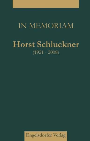 In Memoriam Horst Schluckner (1921–2008) book