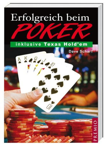 Erfolgreich beim Poker: Inklusive Texas Hold'em Leisure & Fun