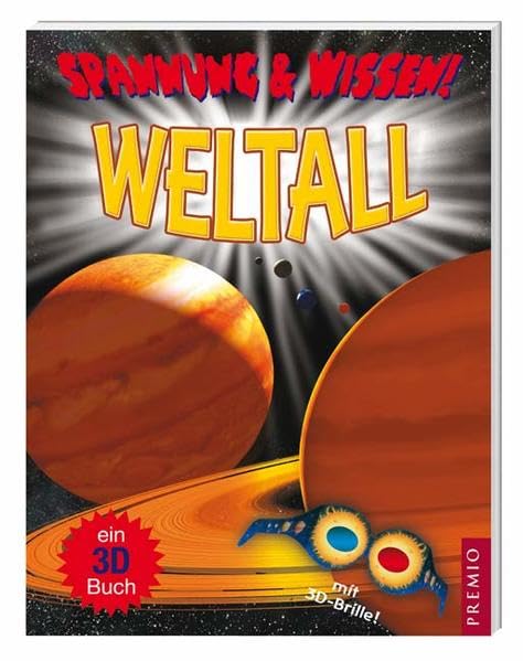Spannung & Wissen: Weltall: Ein 3D-Buch mit 3D-Brille Natural Sciences