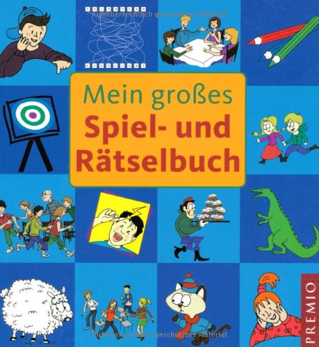 Mein großes Spiel- und Rätselbuch: Spielbuch Tiptoi & Games