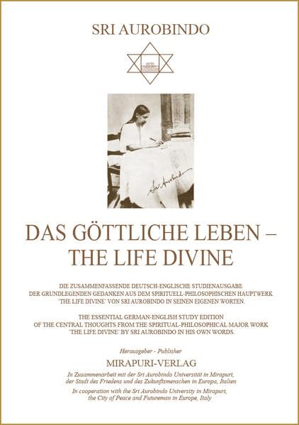 Das Göttliche Leben - The Divine Life: Zusammenfassende Deutsch-Englische Studienausgabe - Essential German-English Study Edition Philosophy