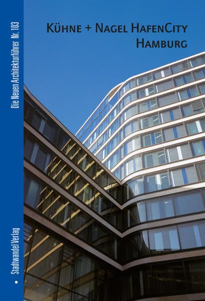Kühne + Nagel HafenCity Hamburg Business, Finance & Career