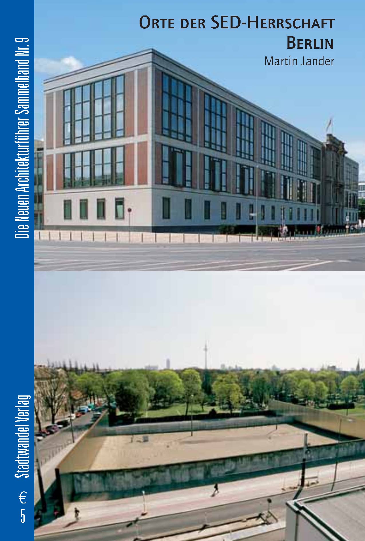 Product Image: Orte der SED-Herrschaft Berlin