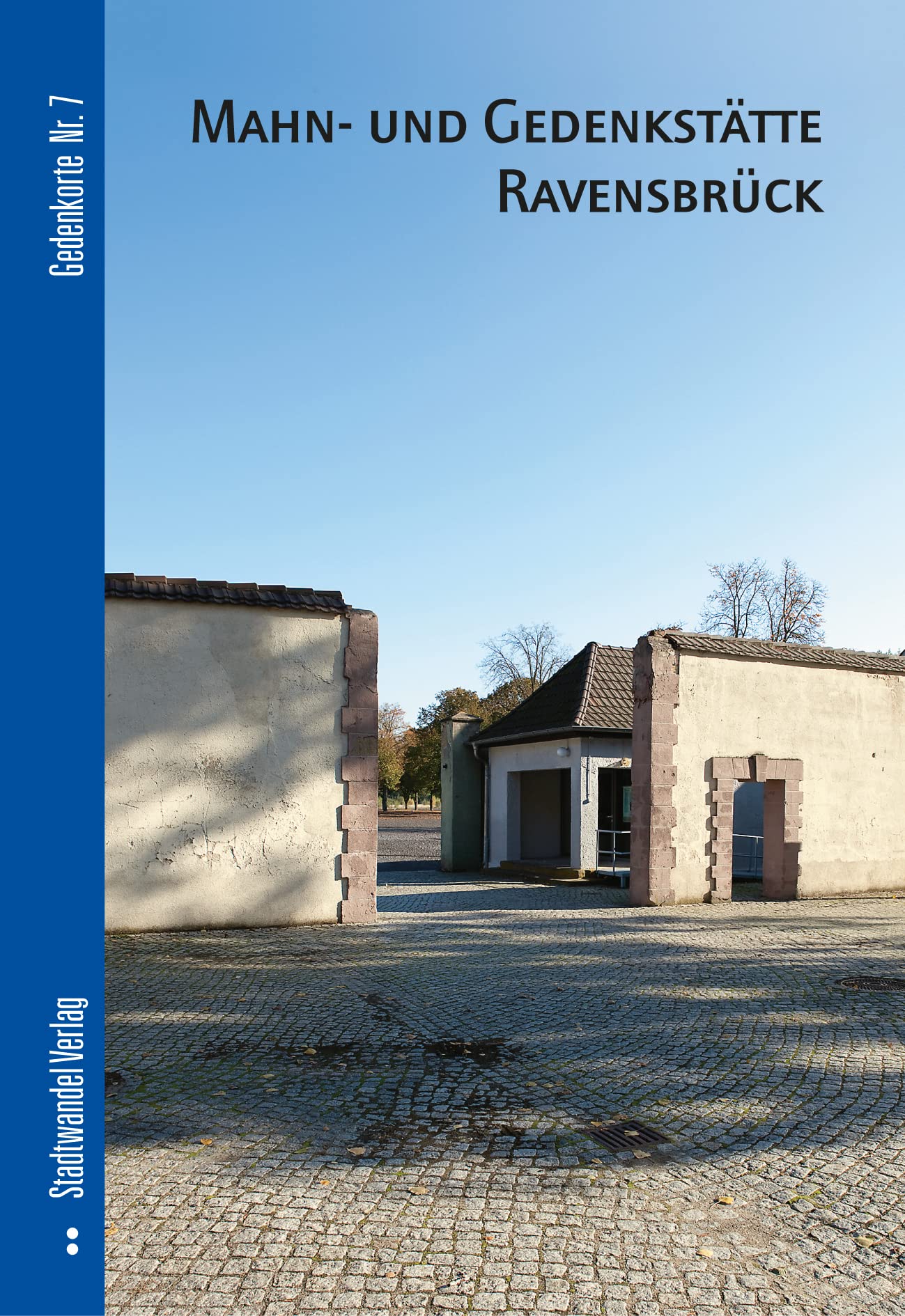 Mahn- und Gedenkstätte Ravensbrück (Gedenkorte, Band 7) Architecture