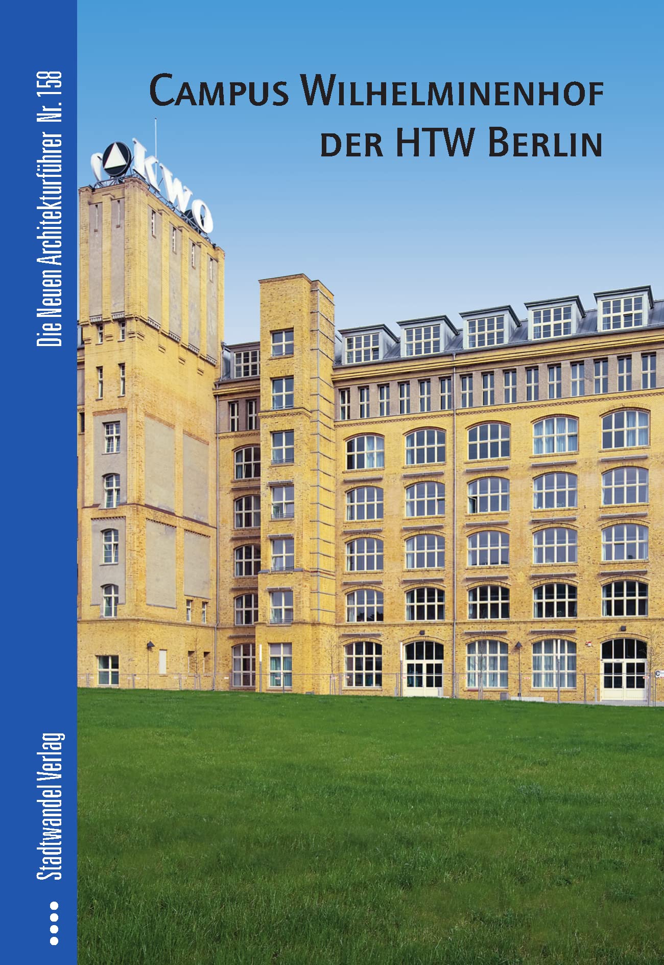 Campus Wilhelminenhof der HTW Berlin book