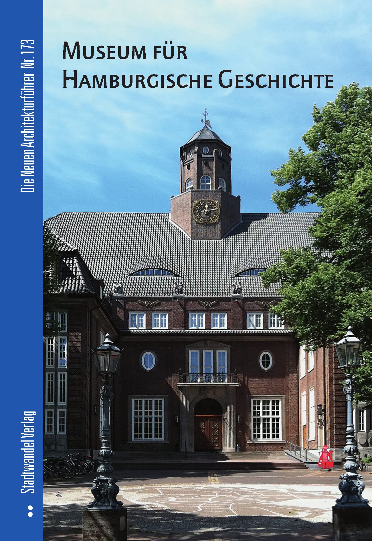 Museum für Hamburgische Geschichte Architecture