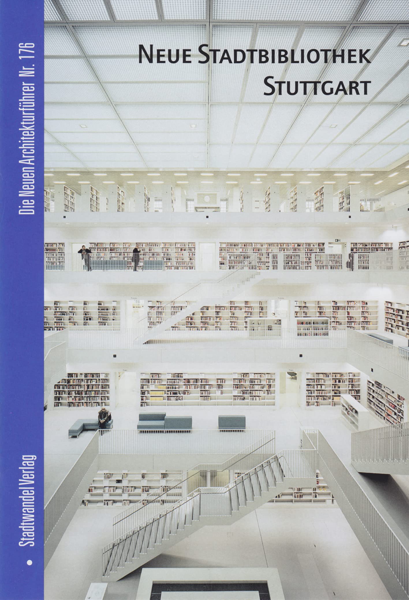 Neue Stadtbibliothek Stuttgart (Die Neuen Architekturführer, Band 176) Social Sciences