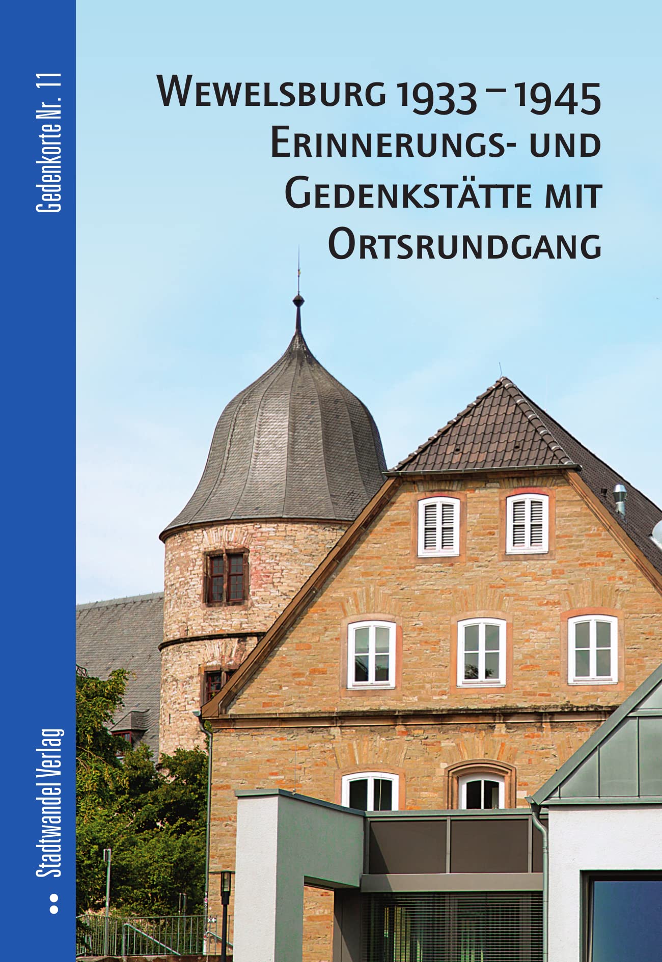 Erinnerungs- und Gedenkstätte Wewelsburg: Erinnerungs- und Gedenkstätte mit Ortsrundgang (Gedenkorte, Band 11) Architecture