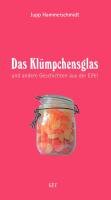 Das Klümpchensglas Contemporary literature Books