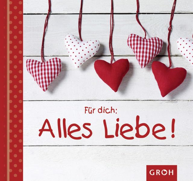 Für dich: Alles Liebe! (Nur für dich) Lifestyle