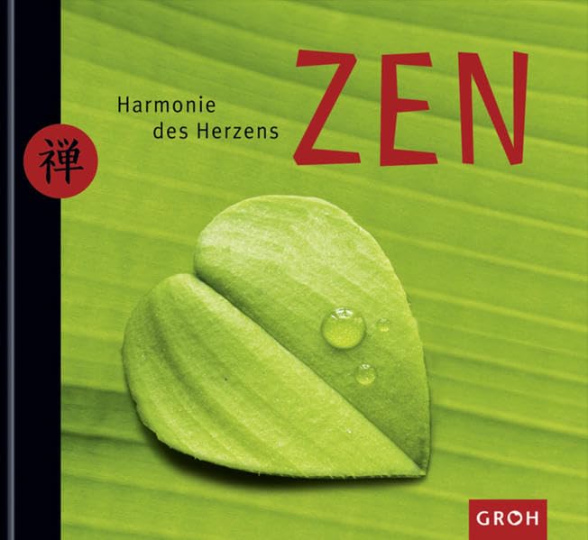 ZEN - Harmonie des Herzens Lifestyle