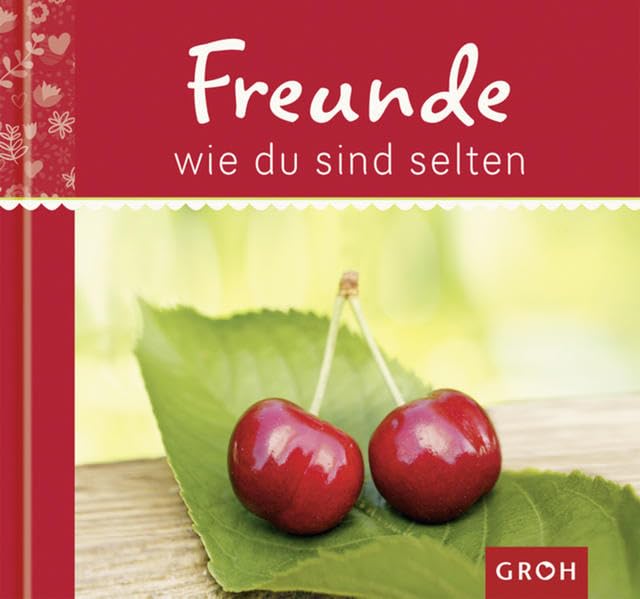 Freunde wie du sind selten (Von Herz zu Herz) Lifestyle