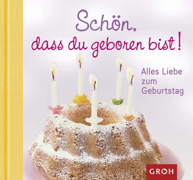 Schön, dass du geboren bist (Alles Gute!) Lifestyle