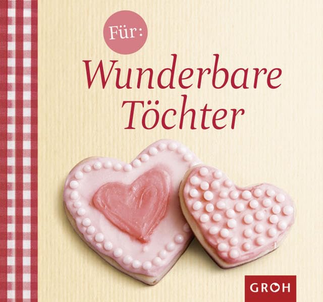 Für wunderbare Töchter (Familienzeit) Parents & Children