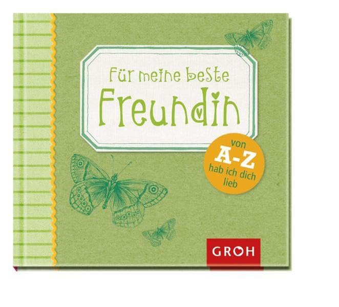 Für meine beste Freundin: Von A-Z hab ich dich lieb (family & friends) Lifestyle