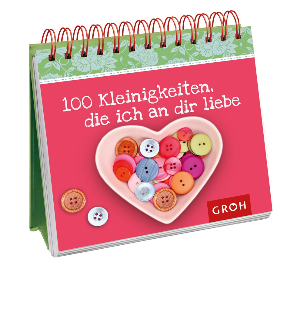 100 Kleinigkeiten, die ich an dir liebe Lifestyle