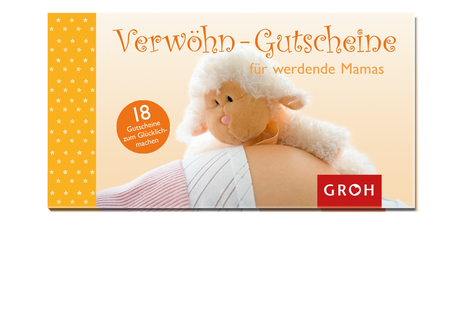 Verwöhn-Gutscheine für werdende Mamas - Kleine Aufmerksamkeiten während der Schwangerschaft book